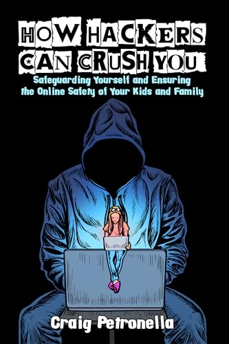 How Hackers Can Crush You