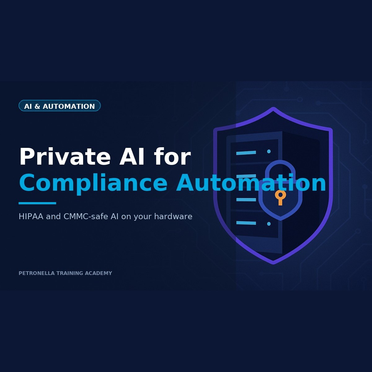 Private AI for Compliance Automation