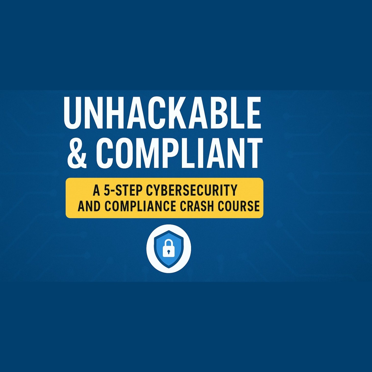Unhackable and Compliant
